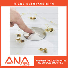 Load image into Gallery viewer, ANA Pop-Up Sink Drain 8908 PSS
