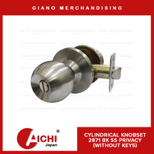 Load image into Gallery viewer, Aichi Cylindrical Door Knob 2871 SS
