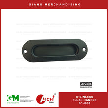Load image into Gallery viewer, Flush Handle SCH001
