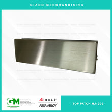 Load image into Gallery viewer, Assa Abloy Top Patch Fitting MJ1202
